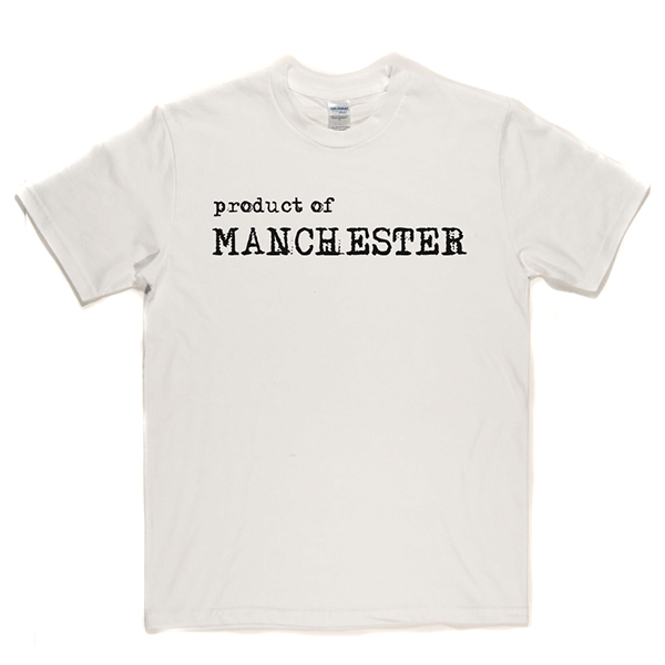 Product Of Manchester T Shirt
