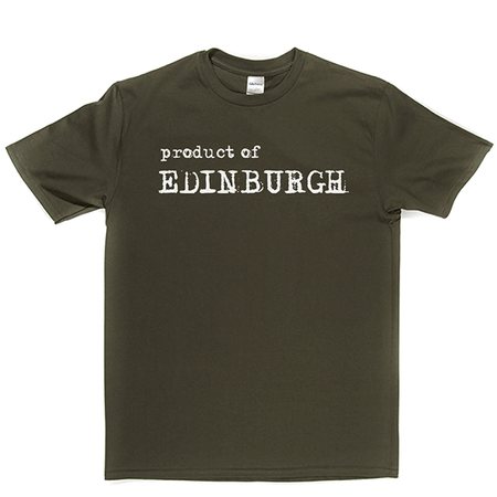 Product of Edinburgh T Shirt