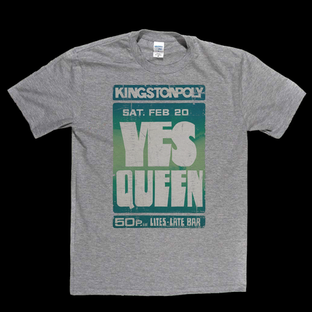 Yes Queen Kingston Poly Poster T-Shirt