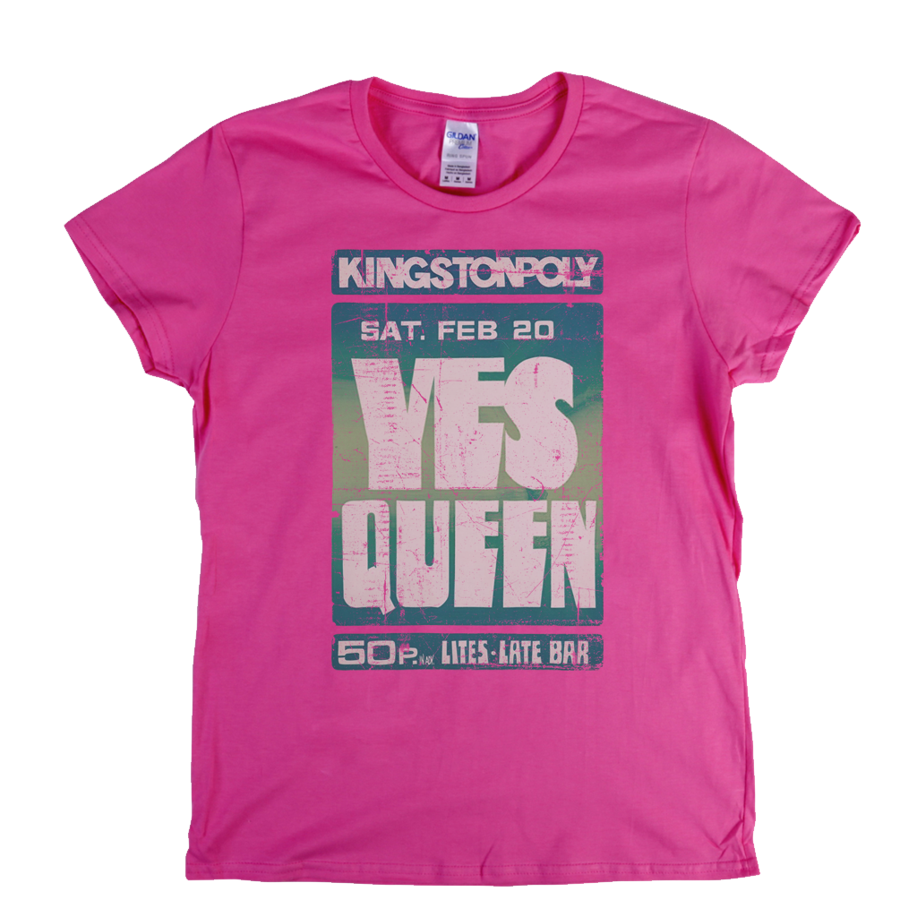 Yes Queen Kingston Poly Poster Womens T-Shirt