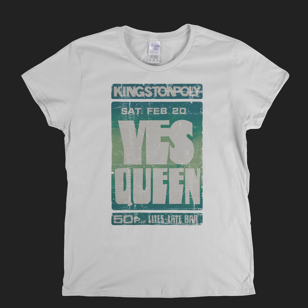 Yes Queen Kingston Poly Poster Womens T-Shirt
