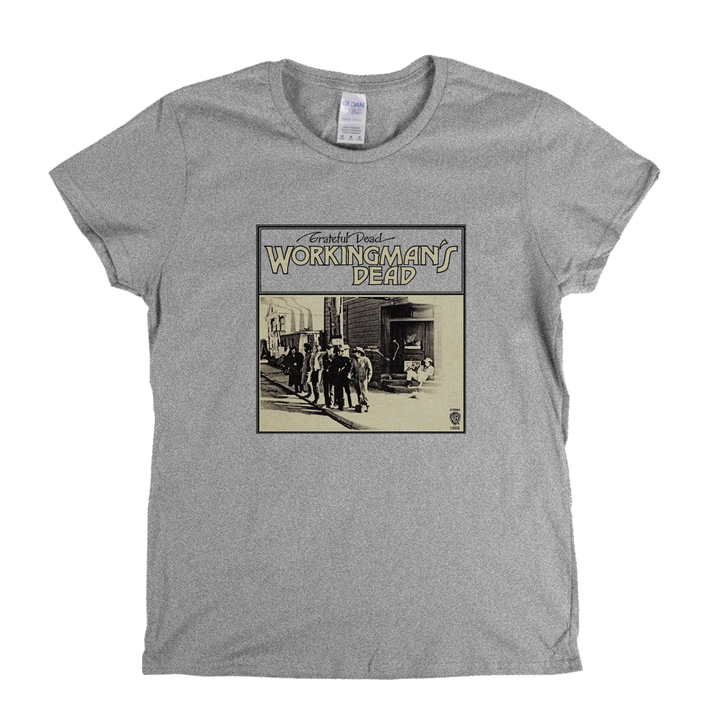 Grateful Dead Workingmans Dead Front Only Womens T-Shirt
