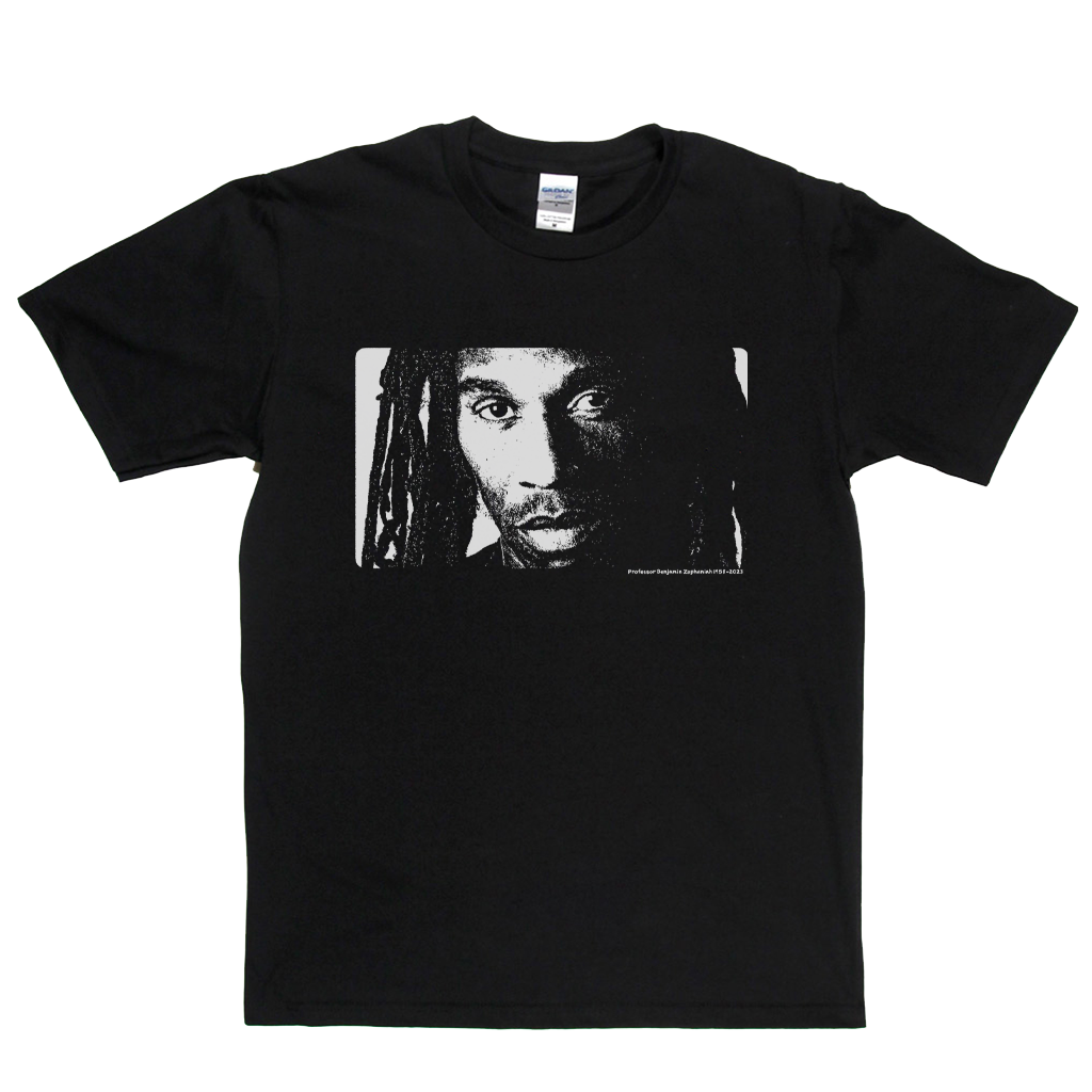 Professor Benjamin Zephania 1958 - 2023 T-Shirt