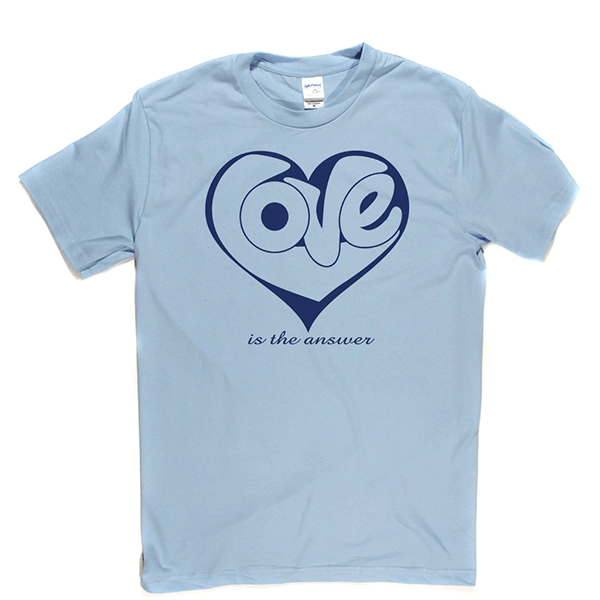 Love Is The Answer T Shirt