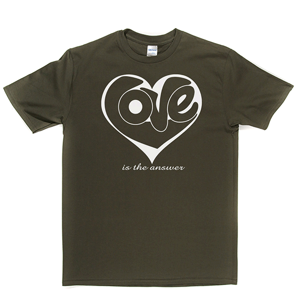 Love Is The Answer T Shirt