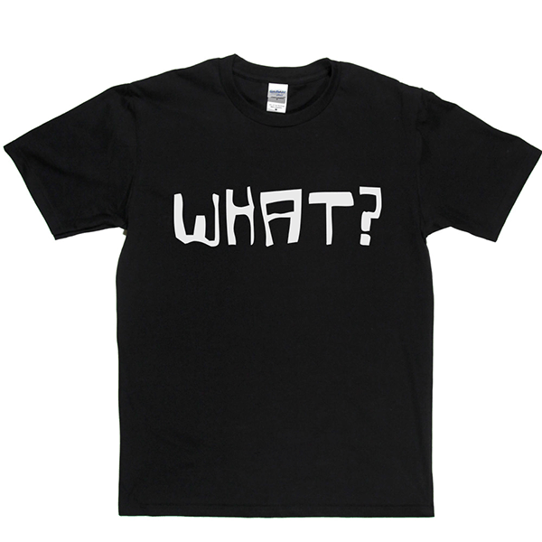 What T Shirt
