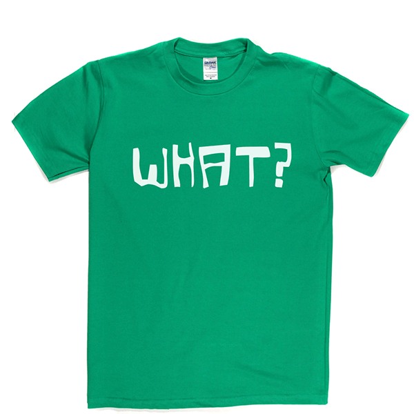 What T Shirt