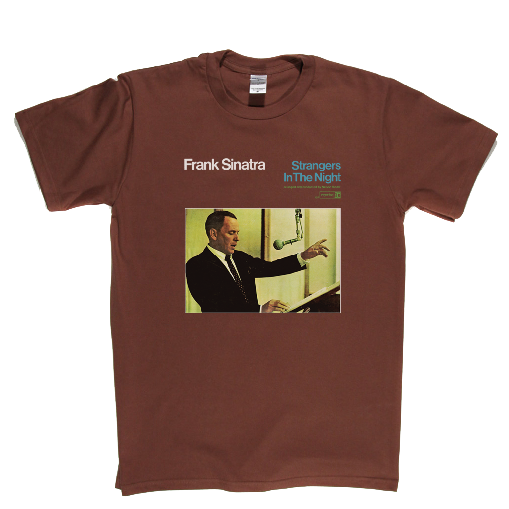 Frank Sinatra Strangers In The Night T-Shirt