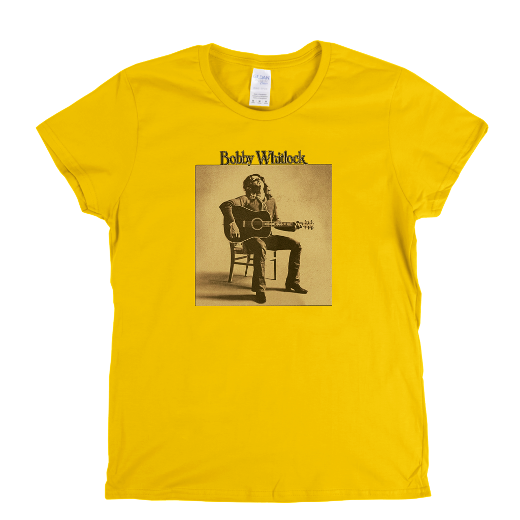 Bobby Whitlock Womens T-Shirt
