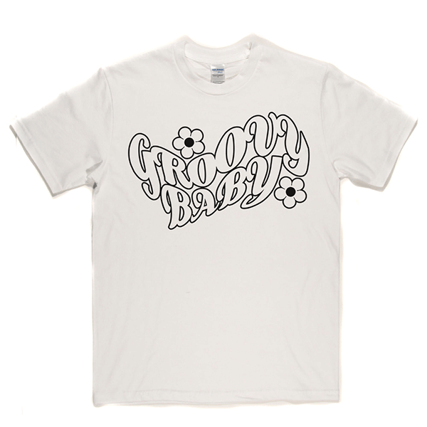 Groovy Baby T Shirt