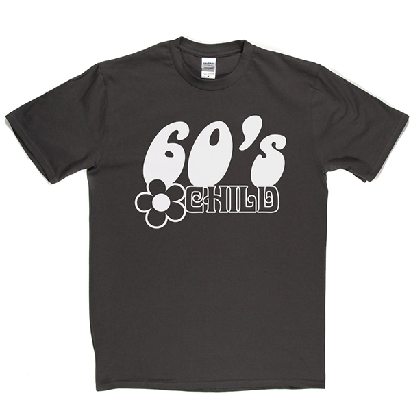 60s Child T Shirt