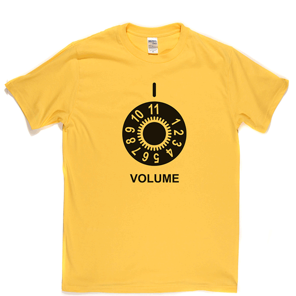 This Goes Up To 11 T-shirt