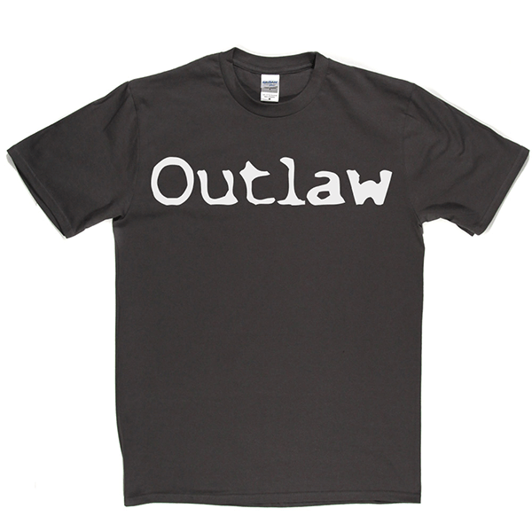 Outlaw T Shirt