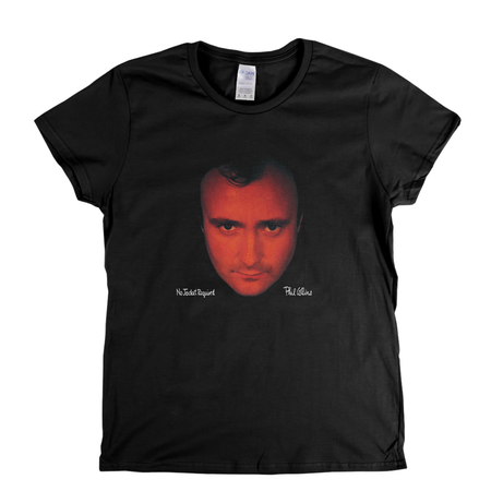 Phil Collins No Jacket Required Womens T-Shirt