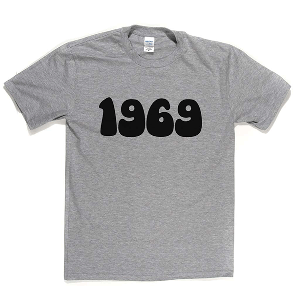 1969 T Shirt