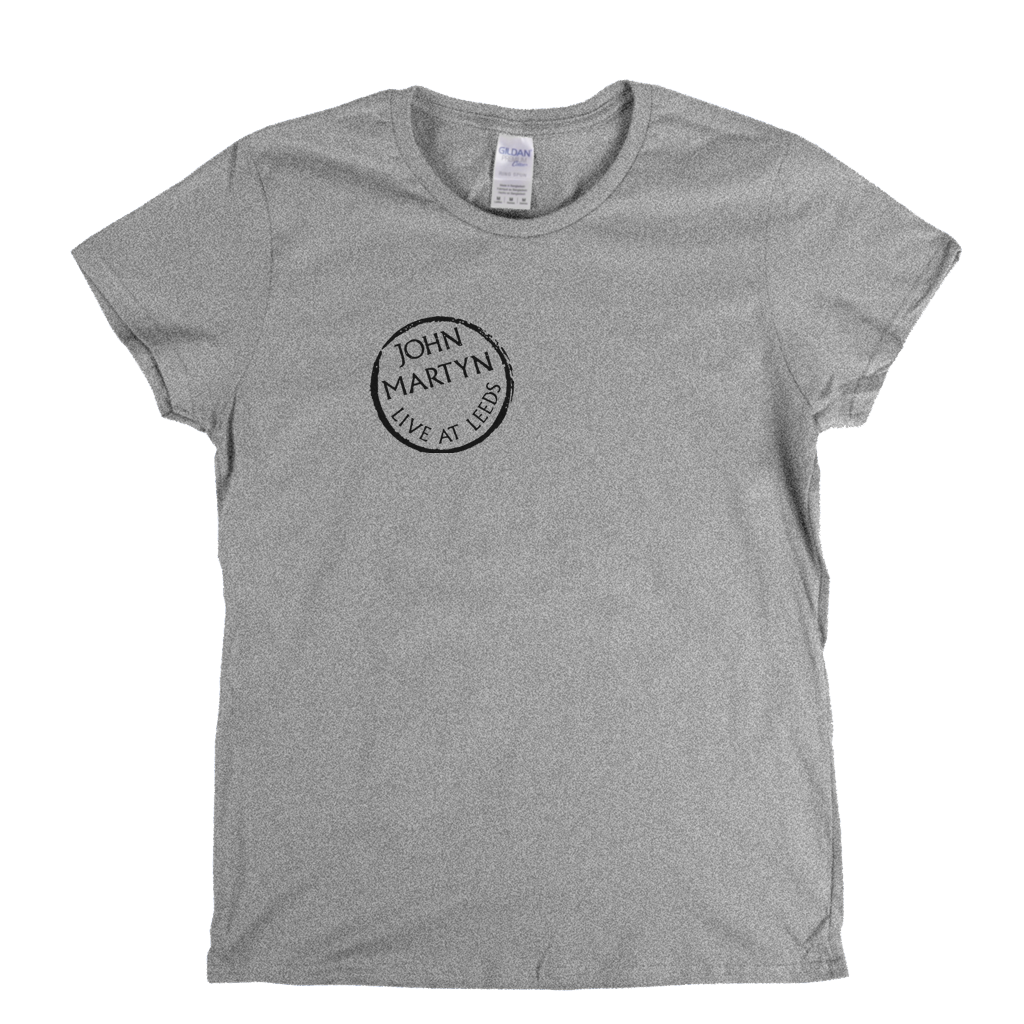 John Martyn Live At Leeds Womens T-Shirt