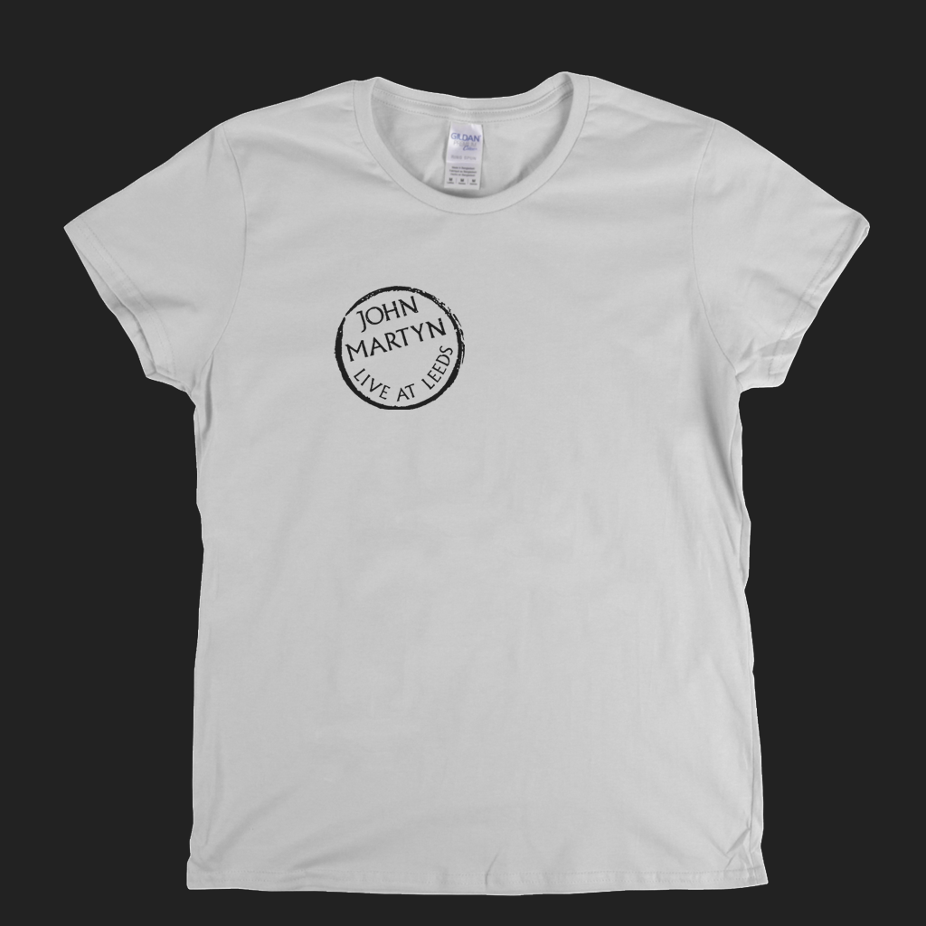 John Martyn Live At Leeds Womens T-Shirt