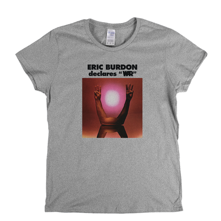 Eric Burdon Declares War Womens T-Shirt