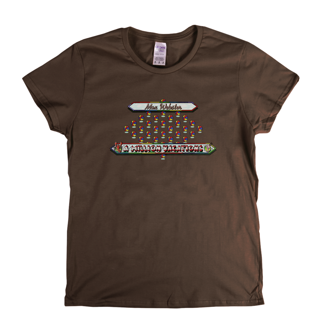 Max Webster A Million Vacations Womens T-Shirt