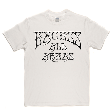 Excess All Areas T Shirt