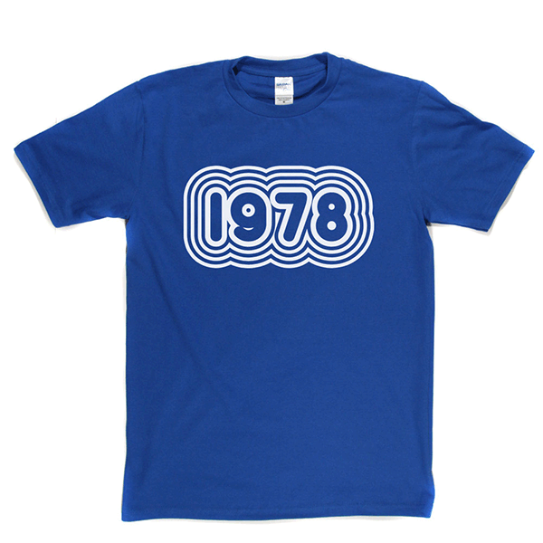 1978 T Shirt