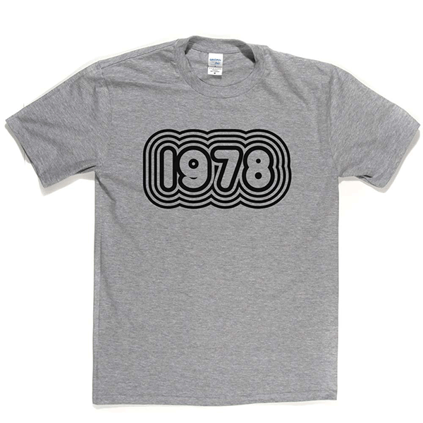 1978 T Shirt