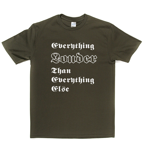 Everything Louder T-shirt