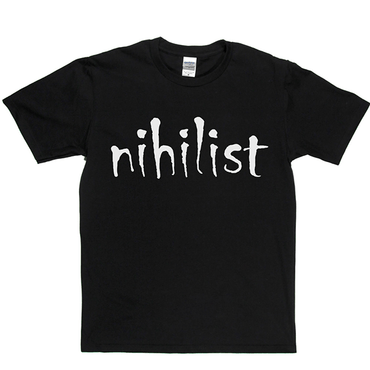 Nihilist T Shirt