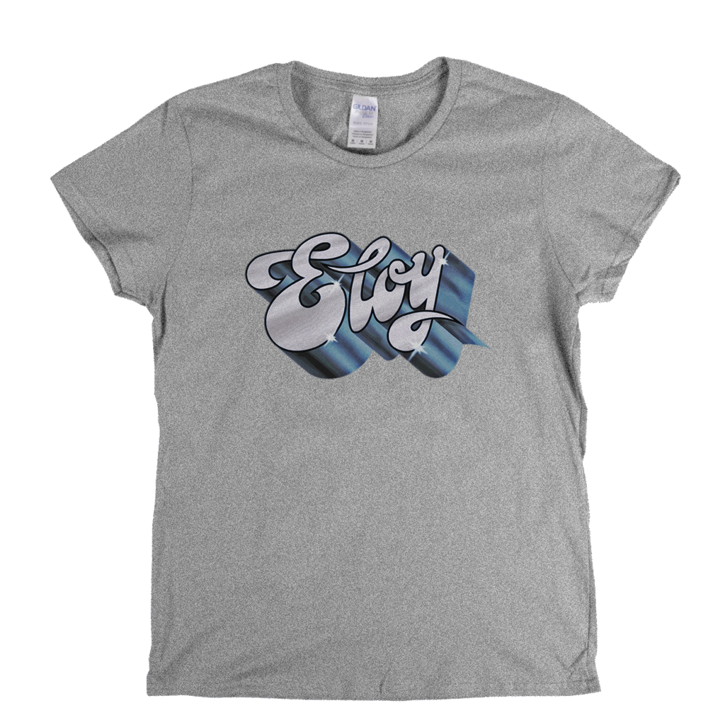 Eloy The Name Womens T-Shirt