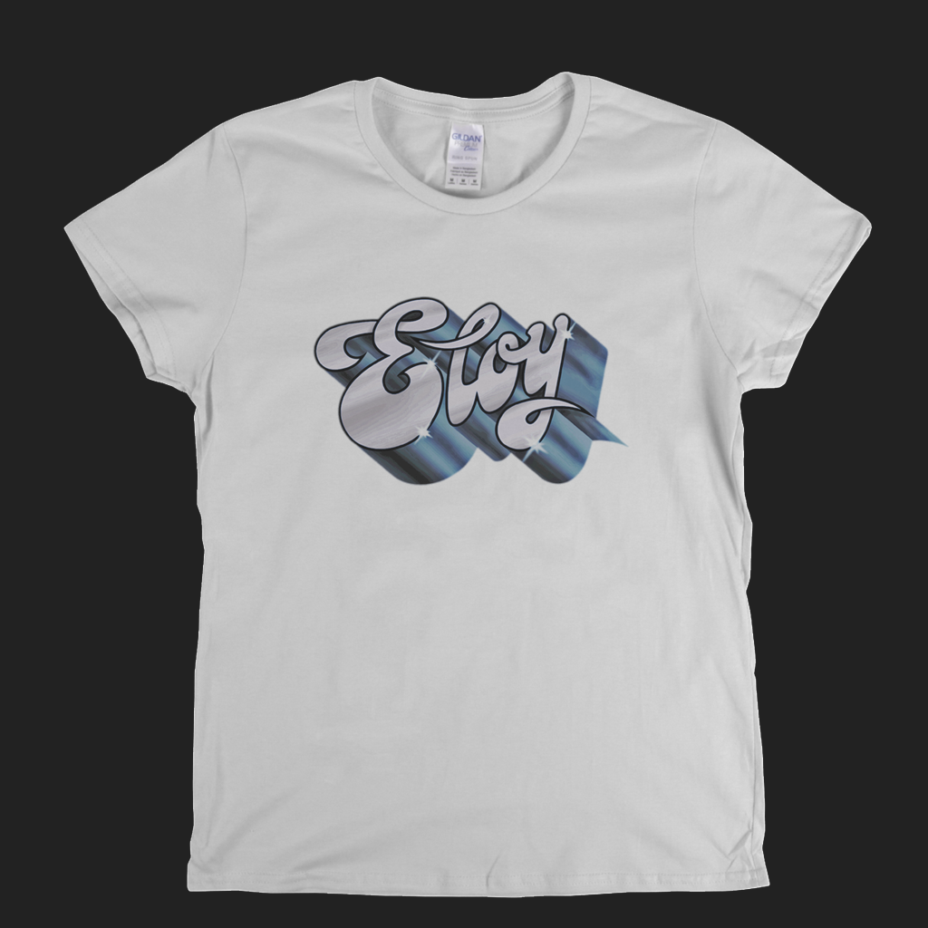 Eloy The Name Womens T-Shirt