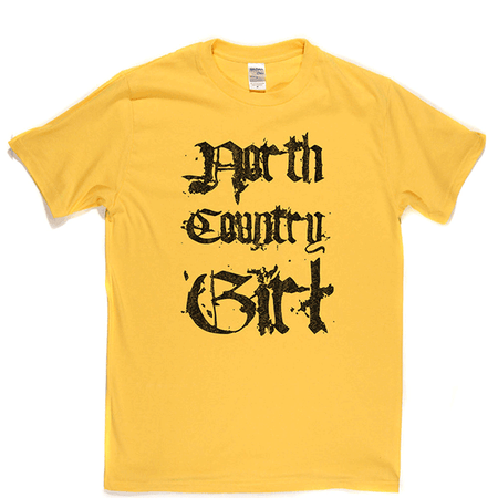 North Country Girl T Shirt