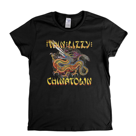 Thin Lizzy Chinatown Womens T-Shirt
