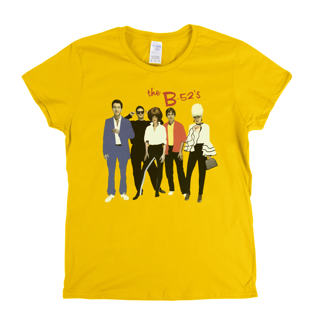 The B 52S Womens T-Shirt