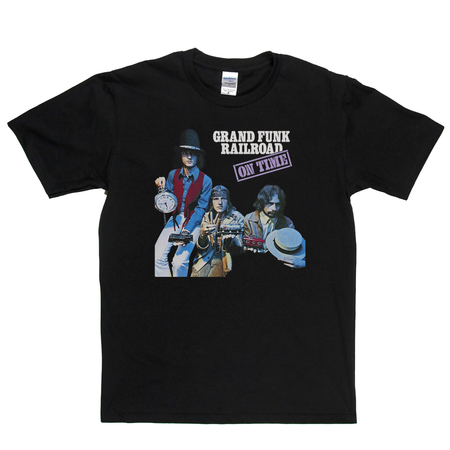 Grand Funk Railroad On Time T-Shirt