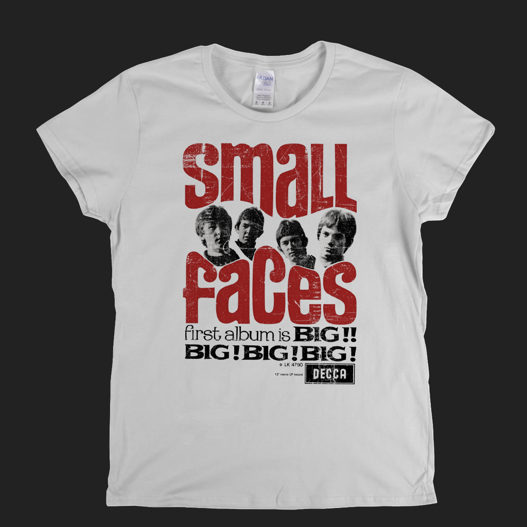 Small Faces Big Big Big Big Poster Womens T-Shirt