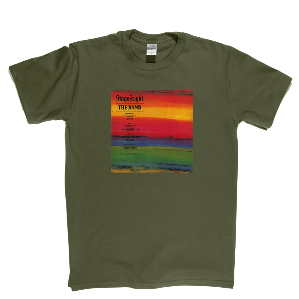 The Band Stage Fright T-Shirt