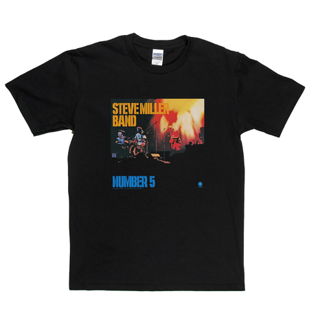 Steve Miller Band Number 5 T-Shirt