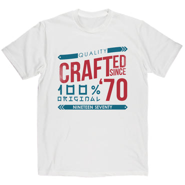 Crafted in 1970 Year T Shirt