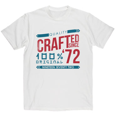 Crafted in 1972 Year T Shirt