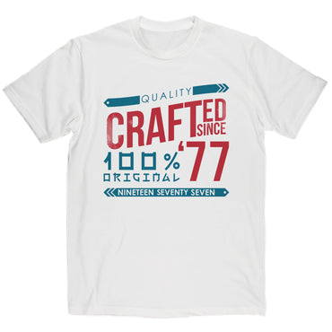 Crafted in 1977 Year T Shirt