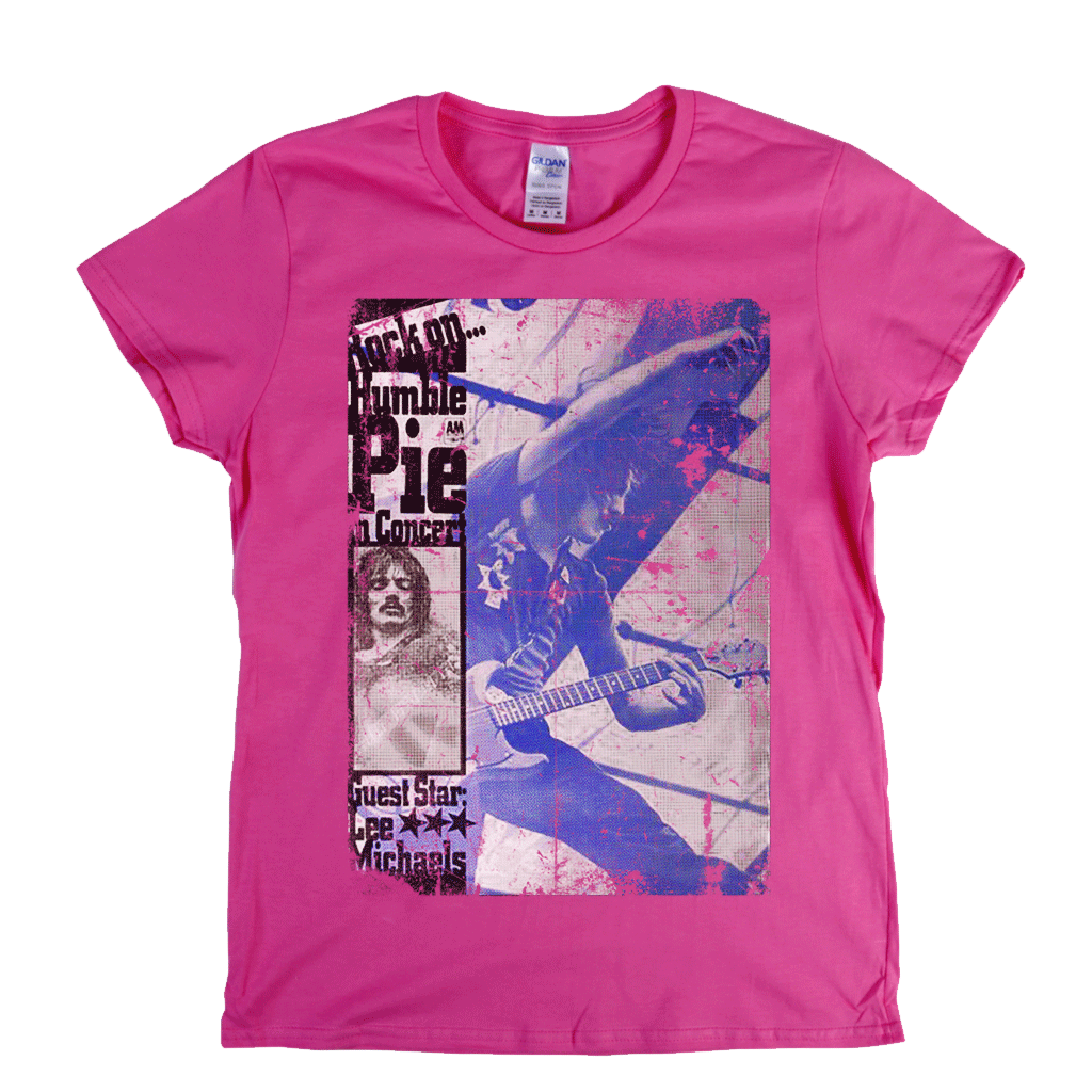 Rock On Humble Pie Womens T-Shirt