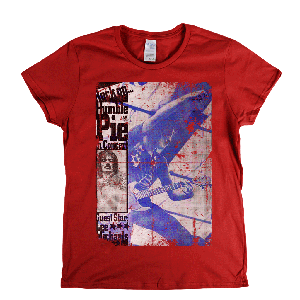 Rock On Humble Pie Womens T-Shirt
