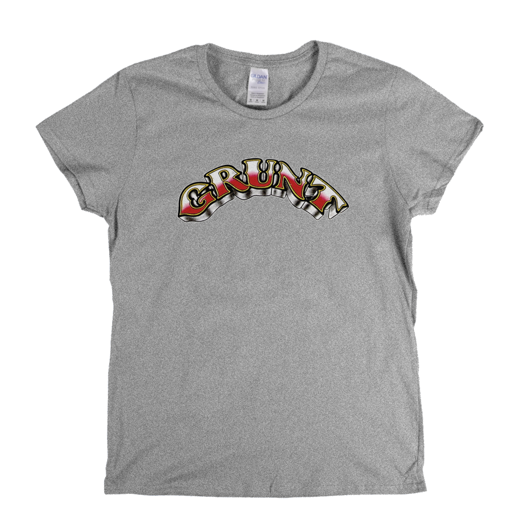 Grunt Womens T-Shirt