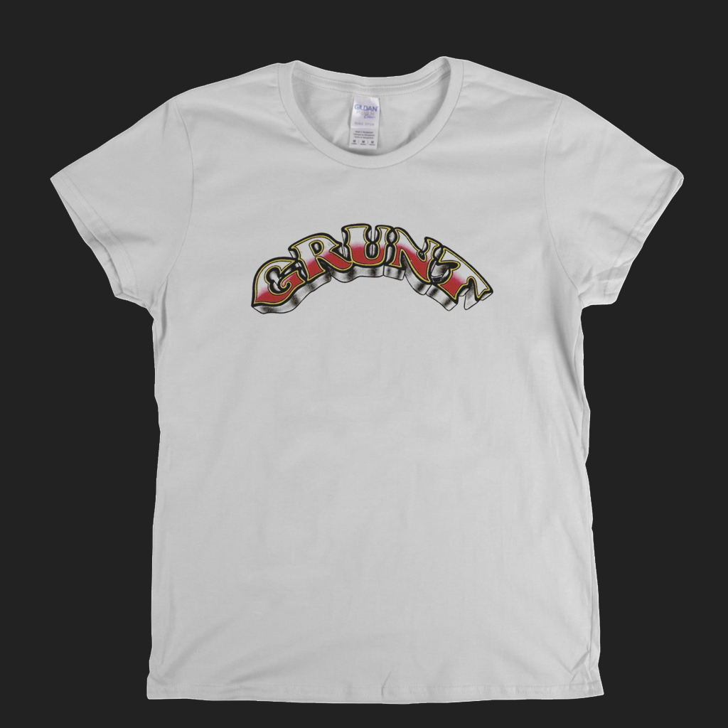 Grunt Womens T-Shirt