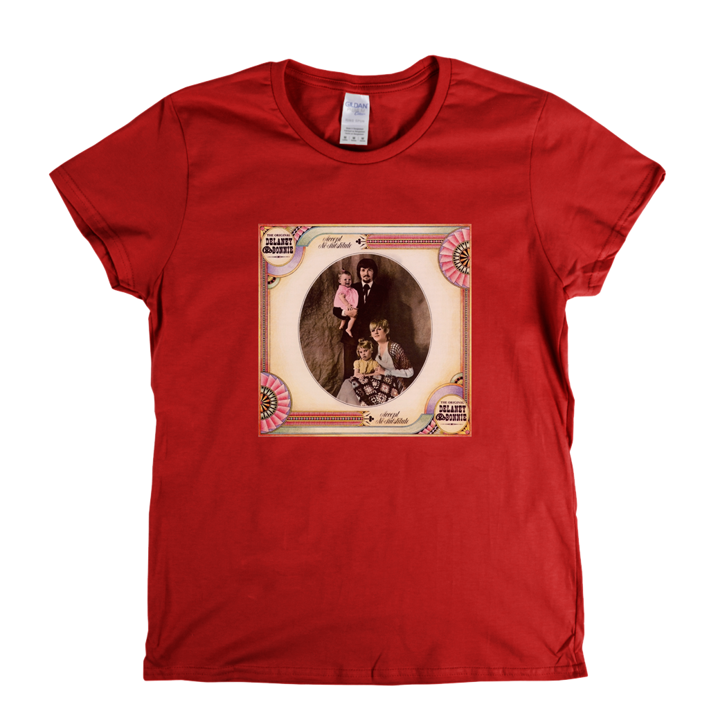 Delanie And Bonnie Accept No Substitute Womens T-Shirt