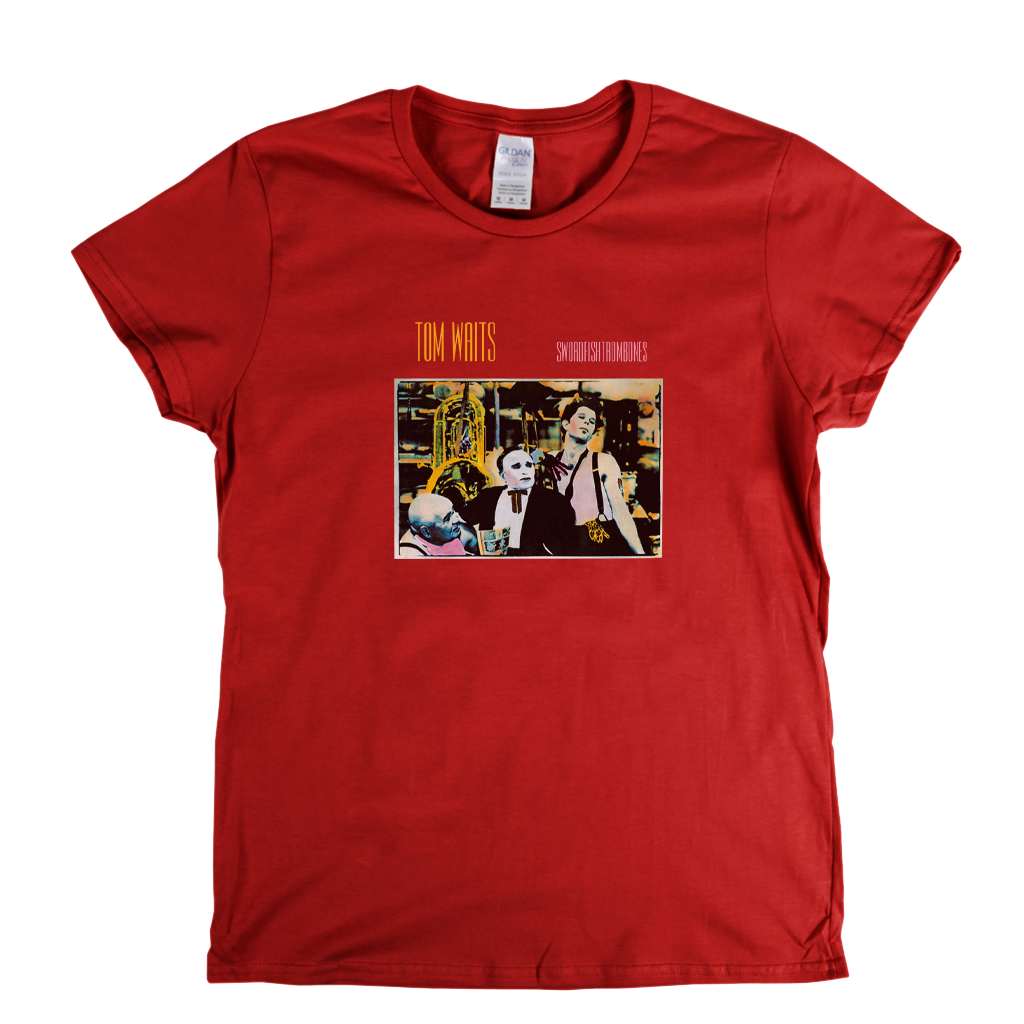 Tom Waits Swordfish Trombones Womens T-Shirt