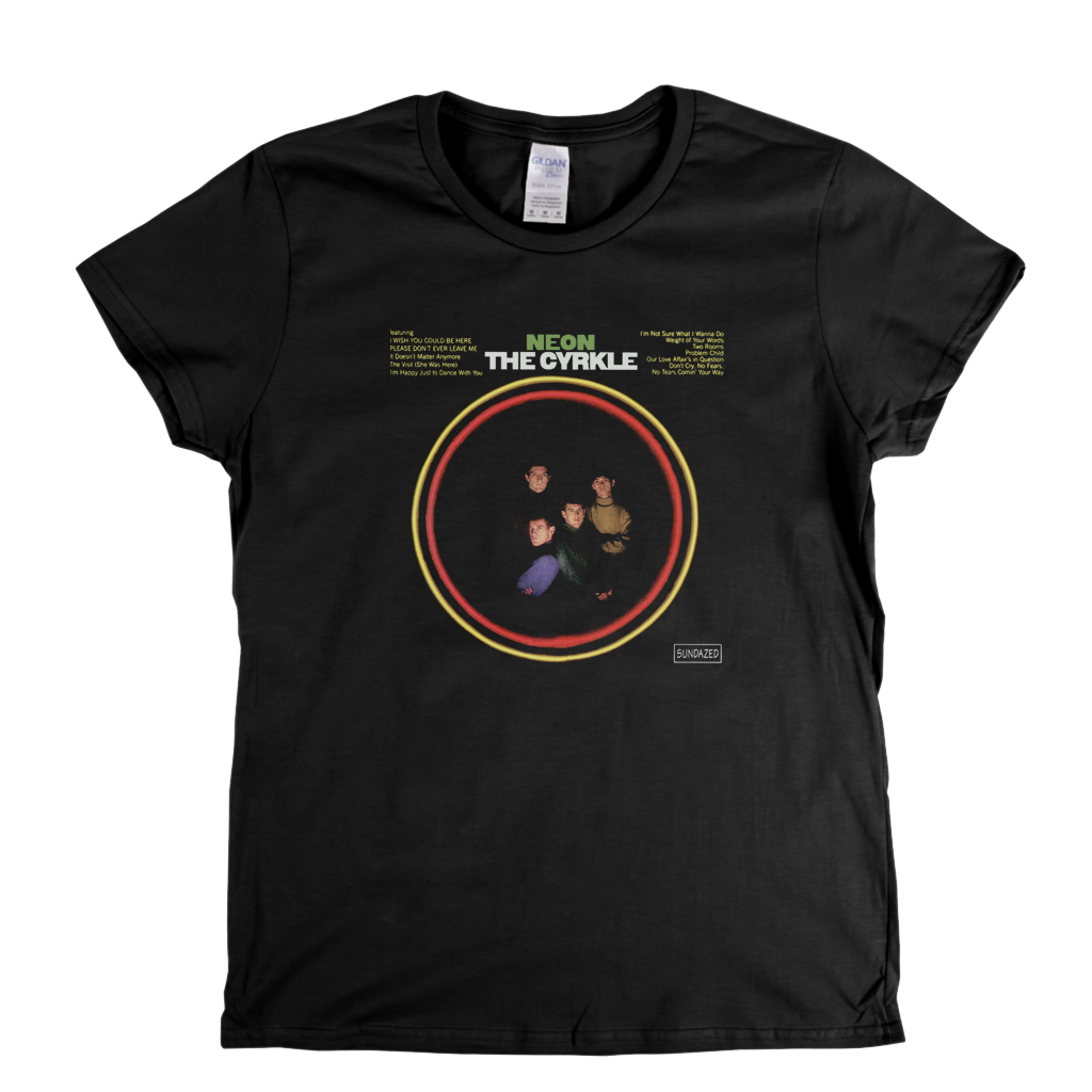 The Cyrkle Neon Womens T-Shirt