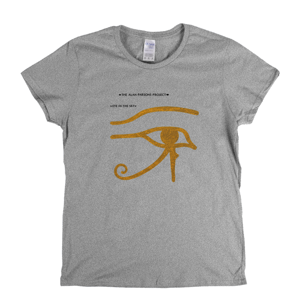 The Alan Parsons Project Eye In The Sky Womens T-Shirt