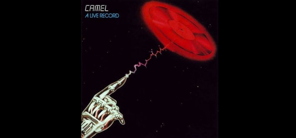 Album Of The Week - Camel - A Live Record