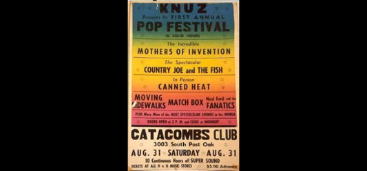 Counterculture History: Catacombs Pop Festival 1968, Houston, Texas
